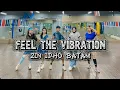 Download Lagu FEEL THE VIBRATION - KANINE | ZUMBA | DANCE | FITNESS | ZIN IDHO BATAM