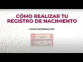 Como realizar tu registro de nacimiento en el Consulado de Seattle