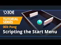 O3DE Pong Game Tutorial Part 3 Scripting the Start Menu
