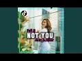 Download Lagu DJ NOT YOU FULL JJ (Inst)