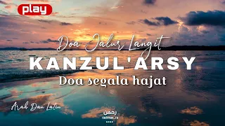 Download Doa Kanzul Arsy - Arab dan Latin. MP3