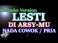 Download Lagu Lesti - Di Arsy Mu (KARAOKE NADA PRIA/COWOK) LIRIK HD