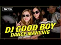 Download Lagu DJ JUNGLE DUTCH TERBARU 2022 | DJ GOOD BOY X DANCE MANCING VIRAL TIK TOK 2021 Ft.@ATHARDEFANO