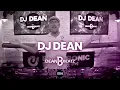 DJ DEAN pres. DEAN BEATZ ep.004