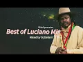 Dj Dafarri Best of the Messenger Luciano Mixtape Vol.1 2025 BlakXpression Soundstation