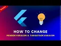 How to change Flutter Android minSdkVersion TargetSdkVersion in Flutter Project