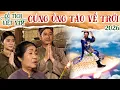 Lagu CỔ TÍCH MỚI 2026 | CÚNG ÔNG TÁO VỀ TRỜI | CỔ TÍCH VIỆT NAM 2026 | CỔ TÍCH VIỆT NAM MỚI HAY NHẤT 2026