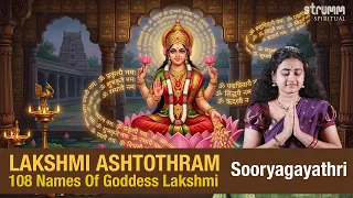 Lakshmi Ashtothram I Sooryagayathri I 108 Names Of Goddess Lakshmi I Varalakshmi Vratham Special