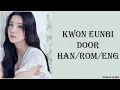 Download Lagu KWON EUNBI - Door (Han/Rom/Eng) Lyrics