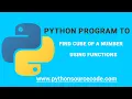 Python program to find cube of a number Python Source Code