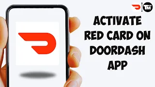 How To Activate Red Card On Doordash App How To Set Up And Use Dasher Red Card On App