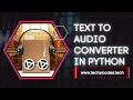 Convert Text to in Python with gTTS and playsound
