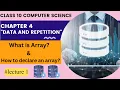 Array and Array Declaration Chapter 4 10th Class Computer Science New Book Lecture 1
