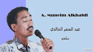 A Muneim Alkhaldi سلمي 