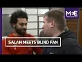 Download Lagu Mohamed Salah Meets the Blind Liverpool Fan Who Went Viral