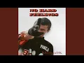 Lagu NO HARD FELLINGS