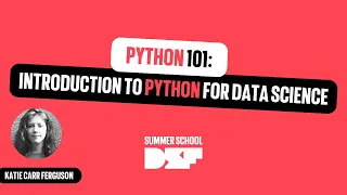 Python 101 Introduction to Python for Data Science