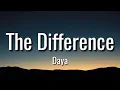 Daya - The Difference