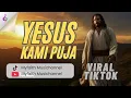 YESUS KAMI PUJA (Cover by Myfaith Musicchannel)