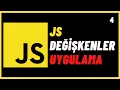 JavaScript Degiskenler Uygulama - JavaScript Ders 4