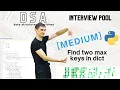 Find the TWO keys with the highest values in a dictionary Python