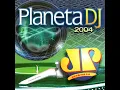 Download Lagu Planeta Dj 2004 Disco 2 Jovem Pan