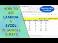 Google Sheets LAMBDA BYCOL Function Create Custom Function Example Spreadsheet Tutorial