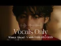 Download Lagu Winter Ahead by V with Park Hyo Shin- Vocals only - English lyrics Acapella