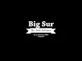 Big Sur Jack Johnson Lyric Video
