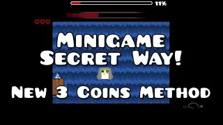 New Method Secret Way MasterGame by Serponge Minigame Medium Demon All Coins Geometry Dash