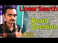 Linear search icse computer application Searching in java