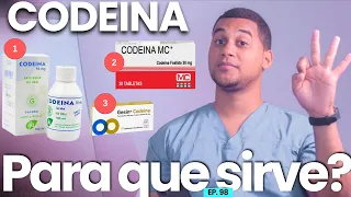 CODEINA PARA QUE SIRVE 3 COSAS