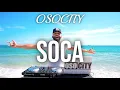 Download Lagu SOCA Mix 2022 | The Best of SOCA 2022 by OSOCITY