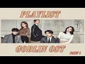 Download Lagu Playlist Goblin OST part 1