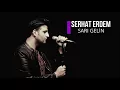 Serhat Erdem - Sarı Gelin