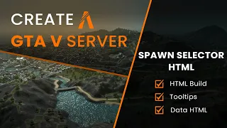 Create a FiveM Framework - Spawn Selector HTML