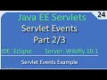 Servlet Events Listeners Example Part JavaEE Wildfly Servlet Tutorial