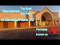Abandoned Rush Fun Park in Formerly Knows as Safeway