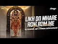 Download Lagu Likh Do Mhare | Rom Rom | 150 Remix Dj Harsh Jbp x Krish Dewangan