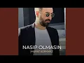 Lagu Nasip Olmasın