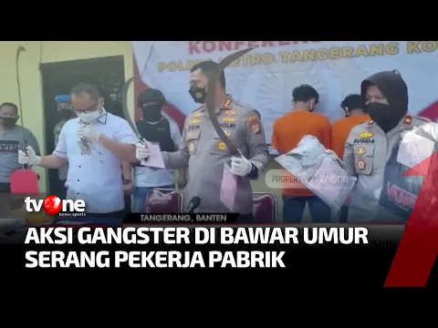 Kawanan Gangster yang Serang Karyawan Pabrik di Tangerang Berhasil Ditangkap Polisi