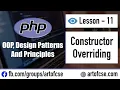 Object-Oriented PHP Bangla Tutorial - 11 Constructor Overriding