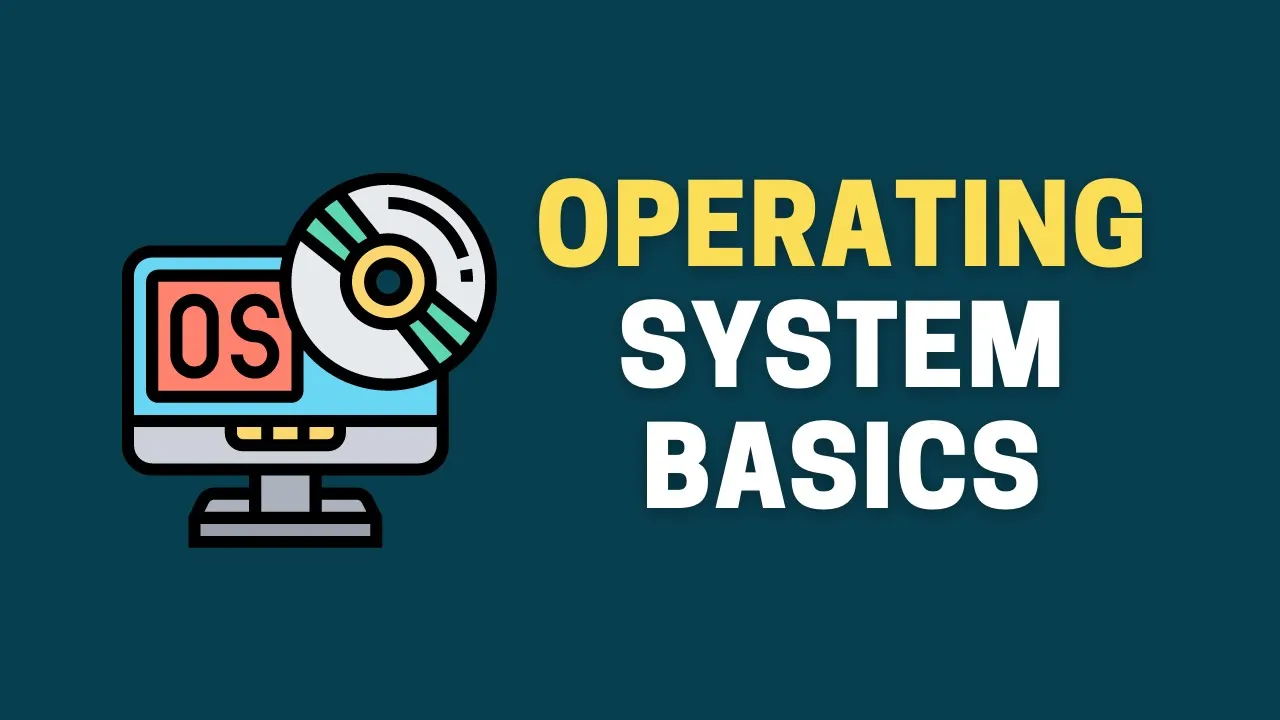 Operating system for beginners || Operating system basics