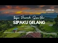 Download Lagu SIPAKUGELANG-Lagu Daerah Sumatra Barat