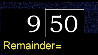 Divide 50 by 9 remainder quotient Division with 1 Digit Divisors How to do division