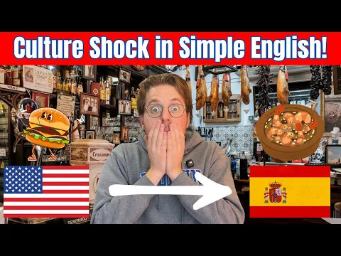 Culture Shocks I Had in Spain - Learn Real English (Intermediate CI)