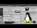 Set up Vim as external code editor to Unity Godot or any applications