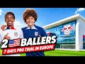 US BALLERS SURVIVED 7 DAYS AS A PROFESSIONAL FOOTBALLER