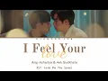 Download Lagu ‘I Feel Your Love’ - Amp Achariya \u0026 Aek Sudkhate | OST. Cutie Pie The Series | English Lyrics