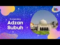 Download Lagu Adzan Subuh | Bandung Television Broadcast @ 2021